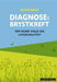 Diagnose: brystkreft: om egne valg og livskvalitet 9788202422486 Solveig Bøhle Brukte bøker