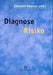 Diagnose: Risiko 9788251838870  Brukte bøker