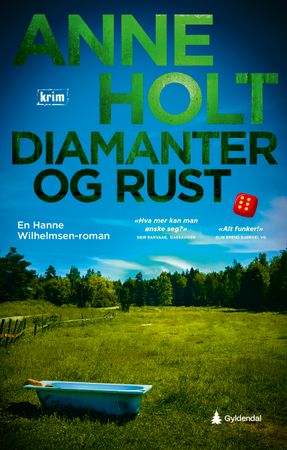Diamanter og rust 9788205598973 Anne Holt Brukte bøker