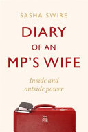 Diary of an MP's Wife 9781408713419 Sasha Swire Brukte bøker
