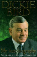 Dickie Bird 9780340684573 Dickie Bird Brukte bøker