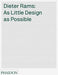 Dieter Rams: As Little Design as Possible 9780714849188 Sophie Lovell Brukte bøker