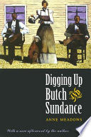 Digging Up Butch and Sundance 9780803282902  Brukte bøker