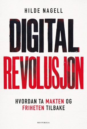 Digital revolusjon 9788282262125 Hilde Nagell Brukte bøker