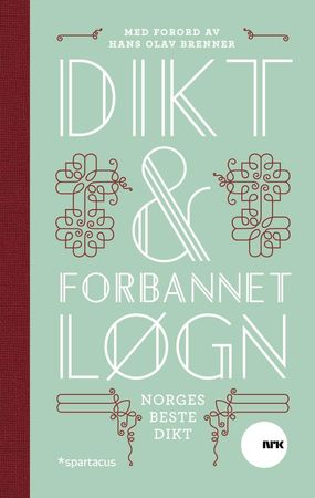 Dikt & forbannet løgn 9788243010833  Brukte bøker