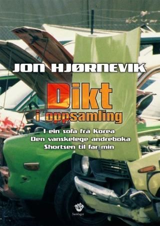 Dikt i oppsamling 9788252173192 Jon Hjørnevik Brukte bøker