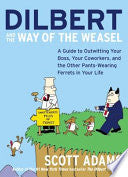 Dilbert and the Way of the Weasel 9780060521493 Scott Adams Brukte bøker