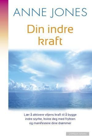 Din indre kraft 9788202360047 Anne Jones Brukte bøker