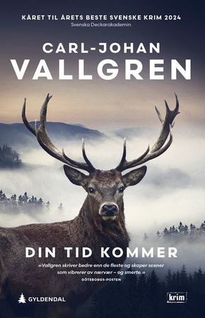 Din tid kommer 9788205603691 Carl-Johan Vallgren Brukte bøker