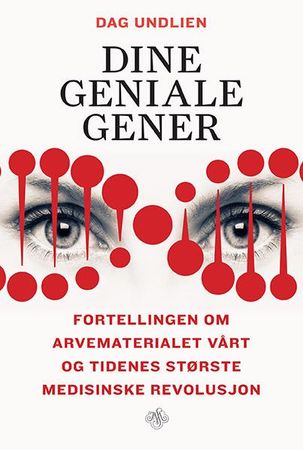 Dine geniale gener 9788272016516 Dag Undlien Brukte bøker