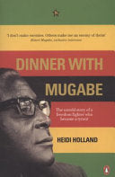 Dinner with Mugabe 9780141040790 Heidi Holland Brukte bøker