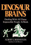 Dinosaur Brains 9780471618089 Albert J. Bernstein Sydney Craft Rozen Brukte bøker