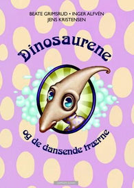 Dinosaurene og de dansende trærne 9788202306526 Beate Grimsrud Inger Alfvén Brukte bøker