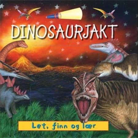 Dinosaurjakt! 9788278883013  Brukte bøker