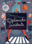 Diplomatic Incidents 9781848542419 Cherry Denman Brukte bøker