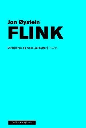 Direktøren og hans sekretær 9788202291709 Jon Øystein Flink Brukte bøker