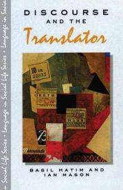 Discourse and the Translator 9780582021907 B. Hatim Ian Mason Brukte bøker