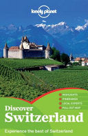 Discover Switzerland 9781743215272 Kerry Christiani Ryan Ver Berkmoes Sally O'Brien Damien Simonis Nicola Williams Brukte bøker