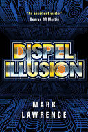 Dispel Illusion 9781542094016 Mark Lawrence Brukte bøker
