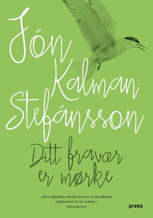 Ditt fravær er mørke 9788232804689   Brukte bøker