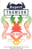 Divided Kingdom 9780747578925 Rupert Thomson Brukte bøker