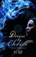 Divine by Choice 9780778303589 P. C. Cast Brukte bøker