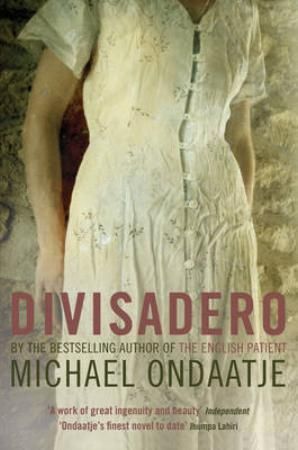 Divisadero 9780747594956 Michael Ondaatje Brukte bøker