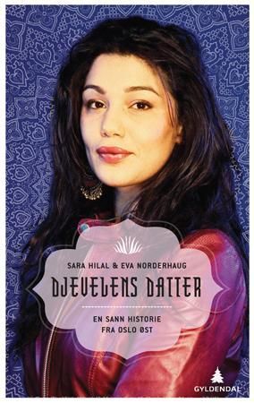 Djevelens datter 9788205390423 Sara Hilal Eva Norderhaug Brukte bøker