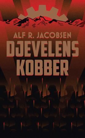 Djevelens kobber 9788282114004 Alf R. Jacobsen Brukte bøker