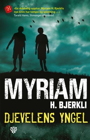 Djevelens yngel 9788284150154 Myriam H. Bjerkli Brukte bøker