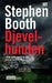 Djevelhunden 9788241905926 Stephen Booth Brukte bøker
