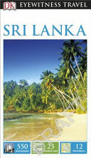 DK Eyewitness Top 10 Travel Guide - Sri Lanka 9780241209493 DK Publishing Dorling Kindersley Publishing Staff Brukte bøker