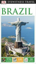 DK Eyewitness Travel Guide: Brazil 9780241196755 Dorling Kindersley Publishing Staff Brukte bøker