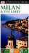DK Eyewitness Travel Guide: Milan & the Lakes 9781409369608 Monica Torri Brukte bøker