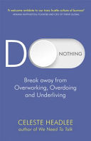 Do Nothing 9780349422251 Celeste Headlee Brukte bøker