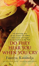 Do They Hear You when You Cry 9780553505634 Fauziya Kassindja Layli Miller Bashir Brukte bøker