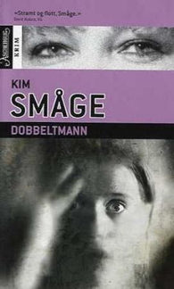 Dobbeltmann 9788203189289 Kim Småge Brukte bøker