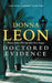 Doctored evidence 9780099446750 Donna Leon Brukte bøker
