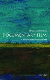 Documentary Film: A Very Short Introduction 9780195182705 Patricia Aufderheide Brukte bøker