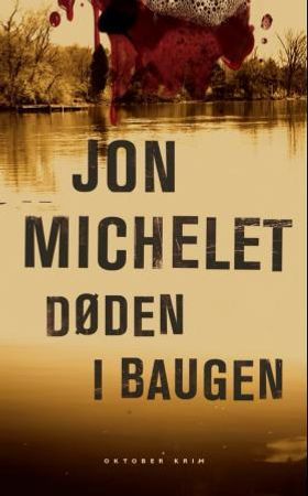 Døden i Baugen 9788249508259 Jon Michelet Brukte bøker