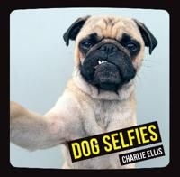 Dog selfies 9781849536455 Charlie Ellis Brukte bøker