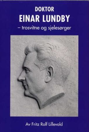 Doktor Einar Lundby 9788253145372 Fritz Rolf Lillevold Brukte bøker