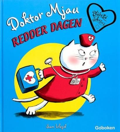 Doktor Mjau redder dagen 9788230508367 Sam Lloyd Brukte bøker