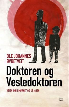 Doktoren og Vesledoktoren 9788279591733 Ole Johannes Hesjedal Øvretveit Brukte bøker