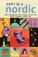 Don't be a Nordic 9781911026297 Jo Hoare Brukte bøker