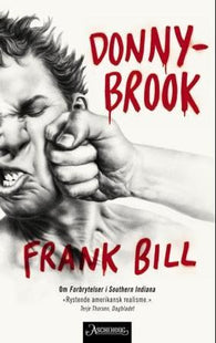 Donnybrook 9788203219450 Frank Bill Brukte bøker