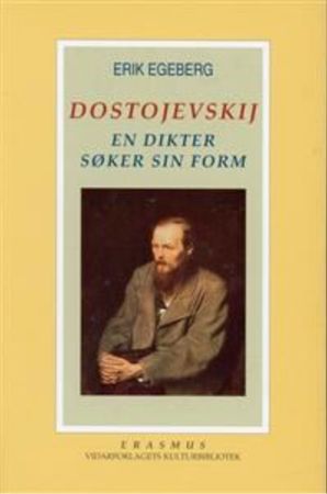 Dostojevskij 9788290016819 Erik Egeberg Brukte bøker