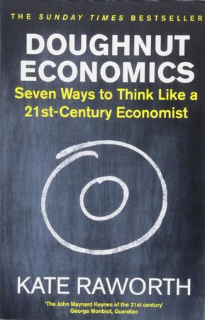 Doughnut economics ; Doughnut economics 9781847941398 Kate Raworth Brukte bøker
