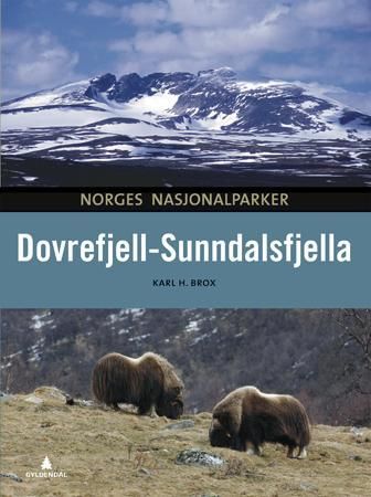 Dovrefjell-Sunndalsfjella 9788205379008 Karl H. Brox Brukte bøker
