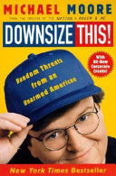 Downsize This! 9780060977337 Michael Moore Brukte bøker